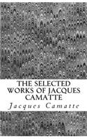 The Selected Works of Jacques Camatte