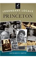 Legendary Locals of Princeton, New Jersey