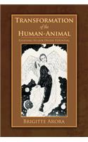 Transformation of the Human-Animal