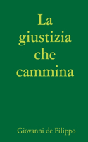 giustizia che cammina