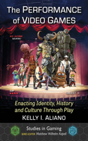 The Performance of Video Games