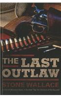 The Last Outlaw