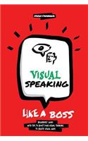 Visual Speaking like a Boss: Tips and ideas to boost your Visual Maps