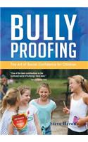 Bully-Proofing