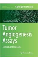 Tumor Angiogenesis Assays