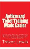 Autism and Toilet Training Made Easier