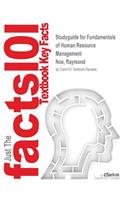 Studyguide for Fundamentals of Human Resource Management by Noe, Raymond, ISBN 9780073257945