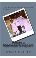 From a Mother's Heart: (English)