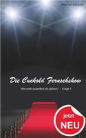 Die Cuckold Fernsehshow - Wie weit wuerdest du gehen?