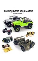 Building Scale Jeep Models