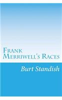 Frank Merriwell's Races