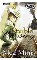 Double Crossing