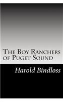 The Boy Ranchers of Puget Sound