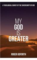 My God is Greater