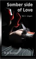 Somber Side of Love - Teil 2 Ungarn