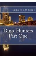 Dino-Hunters Part One