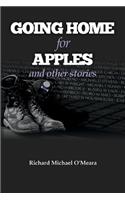 Going Home for Apples and Other Stories