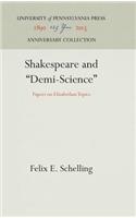 Shakespeare and Demi-Science