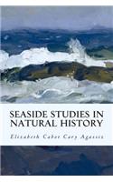 Seaside Studies in Natural History