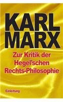 Zur Kritik der Hegel'schen Rechts-Philosophie
