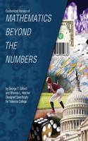 Customized Version of Mathematics Beyond the Numbers by George T. Gilbert and Rhonda L. Hatcher Designed Specifically for Valencia College