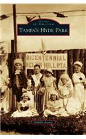 Tampa's Hyde Park: (English)
