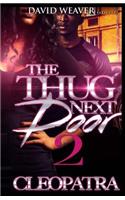 The Thug Next Door 2