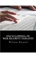 Encyclopedia of Web Security Exploits
