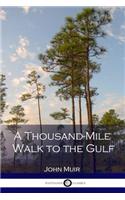 A Thousand-Mile Walk to the Gulf