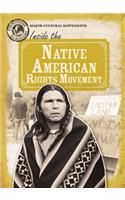 Inside the Native American Rights Movement