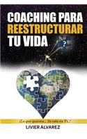 Coaching Para Reestructurar Tu Vida