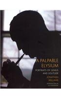 A Palpable Elysium