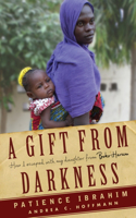 Gift from Darkness