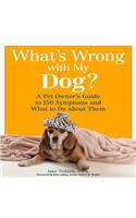 What's Wrong with My Dog?