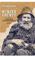 The Hidden History of Mcminn County