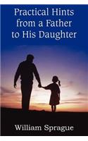 Practical Hints from a Father to His Daughter
