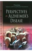 Perspectives on Alzheimer's Disease