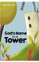 God's Name is a Tower