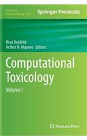 Computational Toxicology: Volume I
