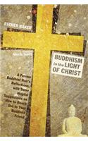 Buddhism in the Light of Christ