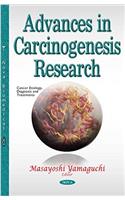 Advances in Carcinogenesis Research