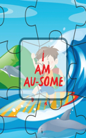 I Am Au-Some: Asperger's Syndrome Mental Health Special Education Children's Health