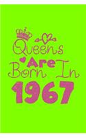 Queens Are Born In 1967 Notebook: Lined Notebook/Journal Gift 120 Pages, 6x9 Soft Cover, Matte Finish, UFO Green Cover