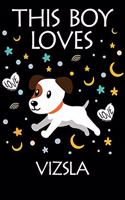 This Boy Loves Vizsla Notebook