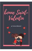 Joyeuse Saint-Valentin Carnet ./ je t'aime tellement.