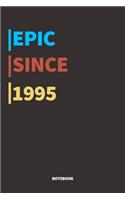 Epic Since 1995 Notebook