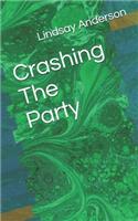 Crashing The Party