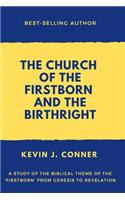 Church of the Firstborn and the Birthright