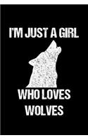 Just a Girl Who Loves Wolves