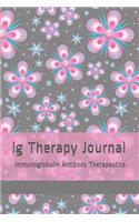 Ig Therapy Journal: Immunoglobulin Antibody Therapy Notebook, Immunodeficiency Therapeutics, IVIG SCIG Immunotherapy Log Book, Immune System Infection Diary, Pink Flora